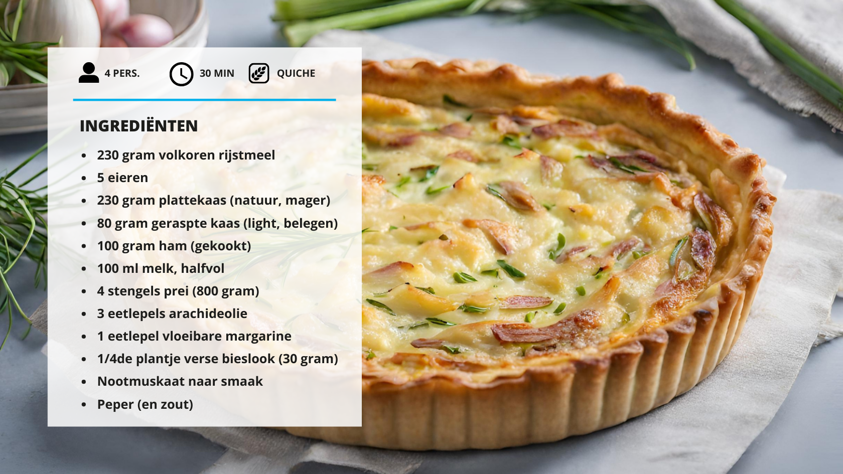 Ingrediënten quiche prei ham en bieslook