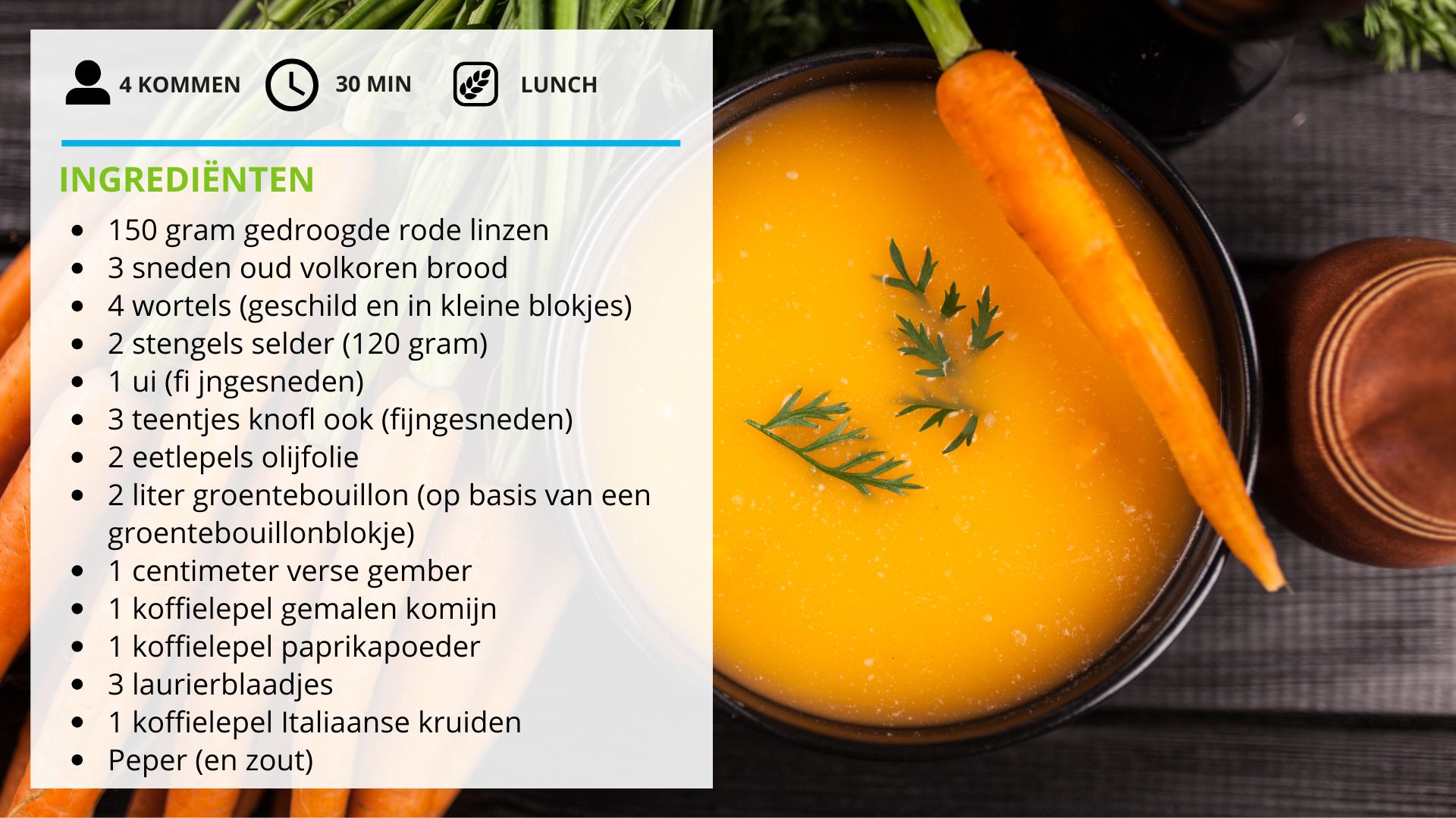 wortel linzen soep