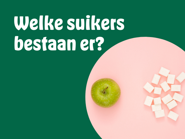 Welke soorten suiker bestaan er?